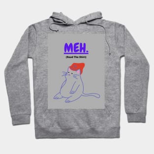 Meh Hoodie